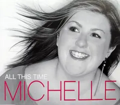 Michelle* – All This Time (CD, Single)