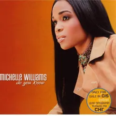 Michelle Williams – Do You Know (CD, Album)