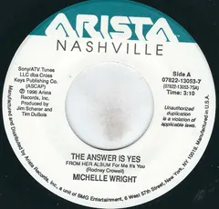 Michelle Wright – The Answer Is Yes (Vinyl, 7")