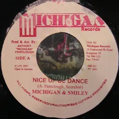 Michigan & Smiley – Nice Up The Dance (Vinyl, 7")