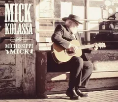 Mick Kolassa – Michissippi Mick (CD, Album)