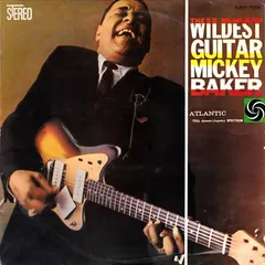 Mickey Baker – The Wildest Guitar = 悪魔のギター (Vinyl, LP)