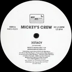 Mickey's Crew – Xstacy (Vinyl, 12")