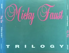 Micky Faust – Trilogy (CD, Box Set)