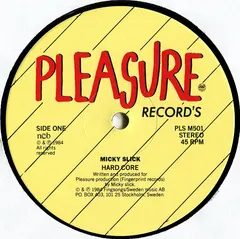 Micky Slick – Hardcore (Vinyl, 12")