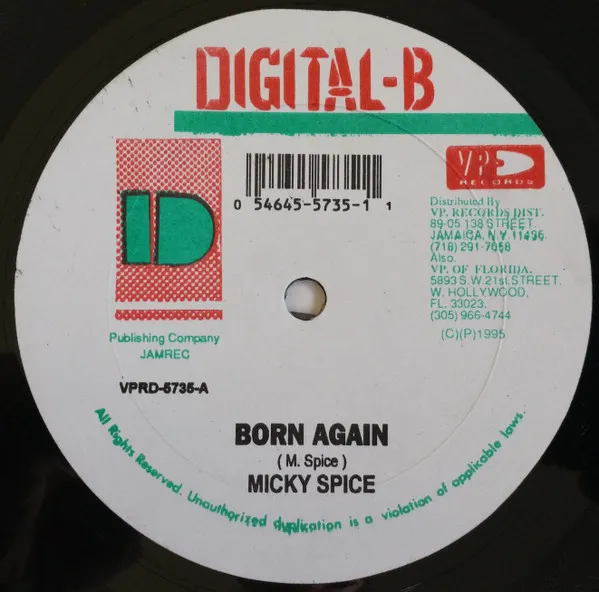 Micky Spice* – Born Again