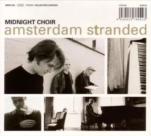Midnight Choir – Amsterdam Stranded