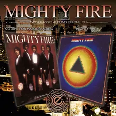 Mighty Fire – No Time for Masquerading / Mighty Fire (CD, Compilation)