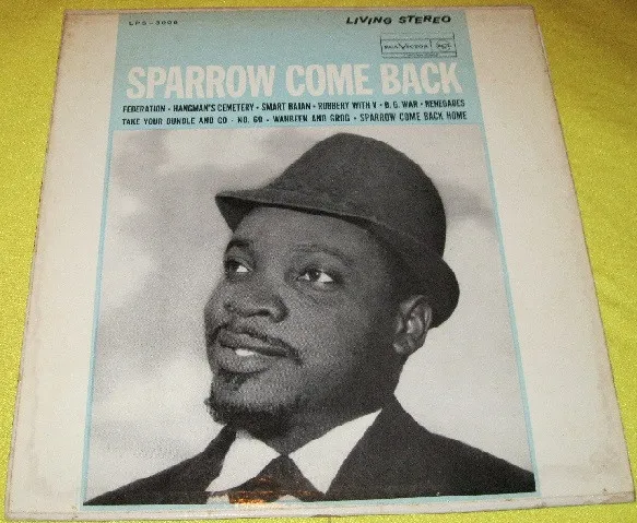 Mighty Sparrow – Sparrow Come Back