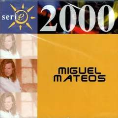 Miguel Mateos – Serie 2000 (CD, Compilation)