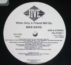 Mike Davis (7) – When Only A Friend Will Do (Vinyl, LP)