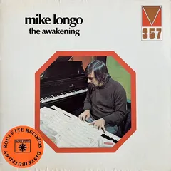 Mike Longo* – The Awakening (Vinyl, LP)