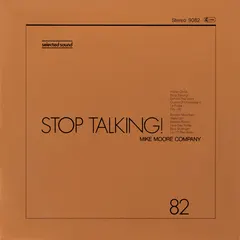 Mike Moore Company – Stop Talking! (Vinyl, LP)