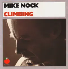 Mike Nock – Climbing (CD, Album)