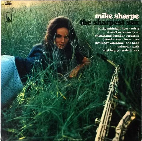 Mike Sharpe – The Sharpest Sax