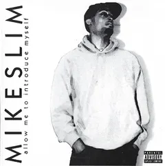 Mike Slim (3) – Allow Me To Introduce Myself (CDr, Album)