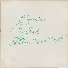 Mike Theodore – Cosmic Wind (Acetate, 12")