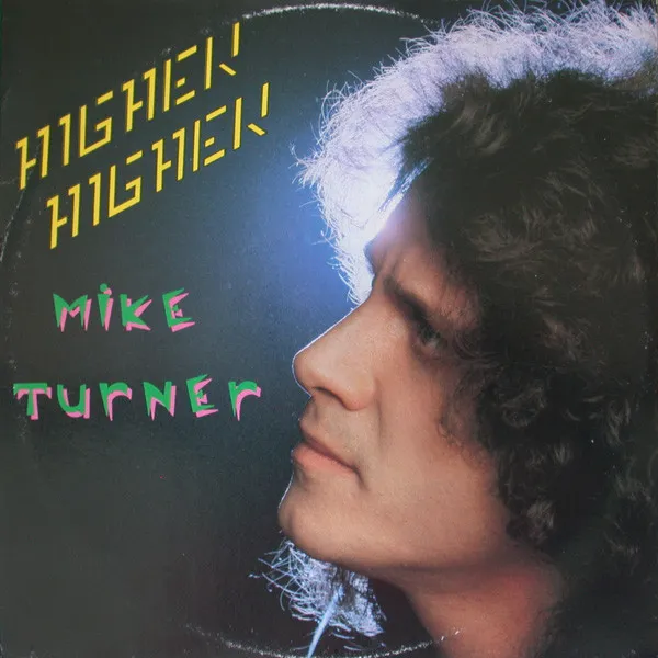 Mike Turner – Higher Higher