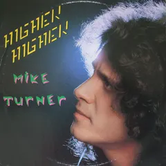 Mike Turner – Higher Higher (Vinyl, 12")