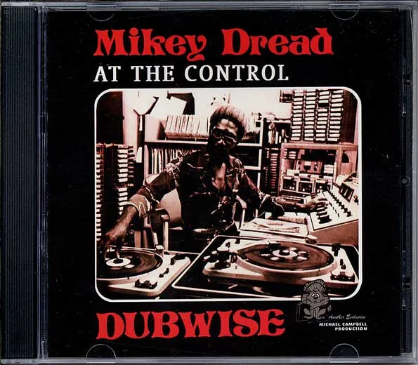 Mikey Dread – Dread At The Control Dubwise