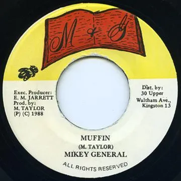 Mikey General – Muffin