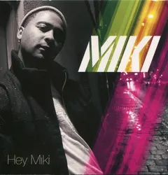 Miki* – Hey Miki (CD, Single)