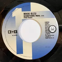 Mikki Bleu – Something Real (Vinyl, 7")