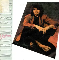 Miko Mission – I Believe (Vinyl, 7")