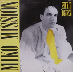 Miko Mission Blow Up Disco – Strip Tease (Vinyl, 12")