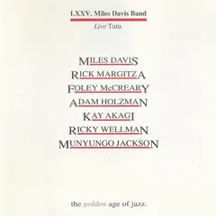 Miles Davis Band* – Live Tutu (CD, Unofficial Release)