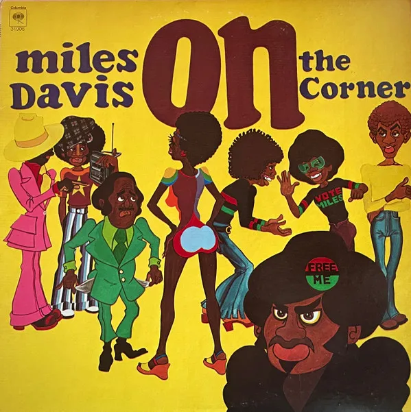 Miles Davis – On The Corner