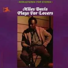 Miles Davis – Plays For Lovers (Vinyl, LP)