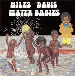 Miles Davis CBS – Water Babies (Vinyl, LP)