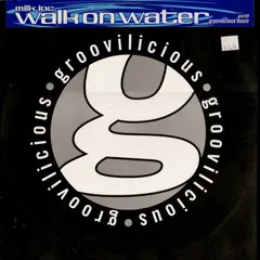 Milk Inc. – Walk On Water (Vinyl, 12")