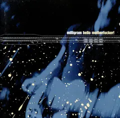 Milligram – Hello Motherfucker! (CD, Album)