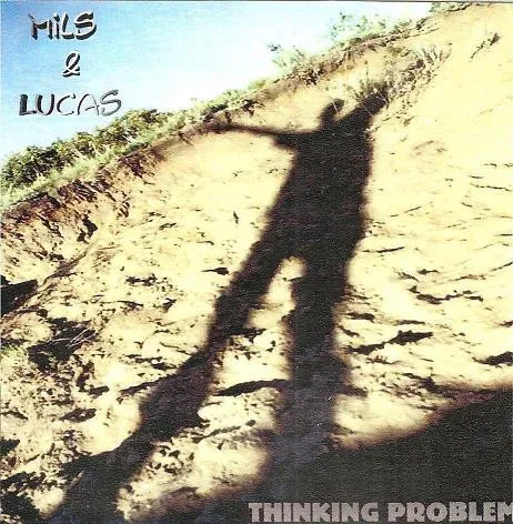 MILS (2) & Lucas (5) – Thinking Problem