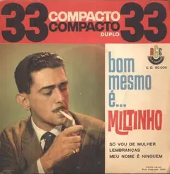 Miltinho – Bom Mesmo É... Miltinho (Vinyl, 7")