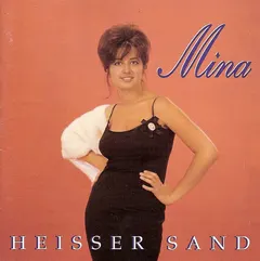 Mina (3) – Heisser Sand (CD, Compilation)