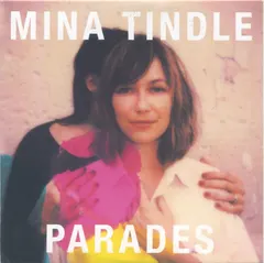 Mina Tindle – Parades (CDr, Album)