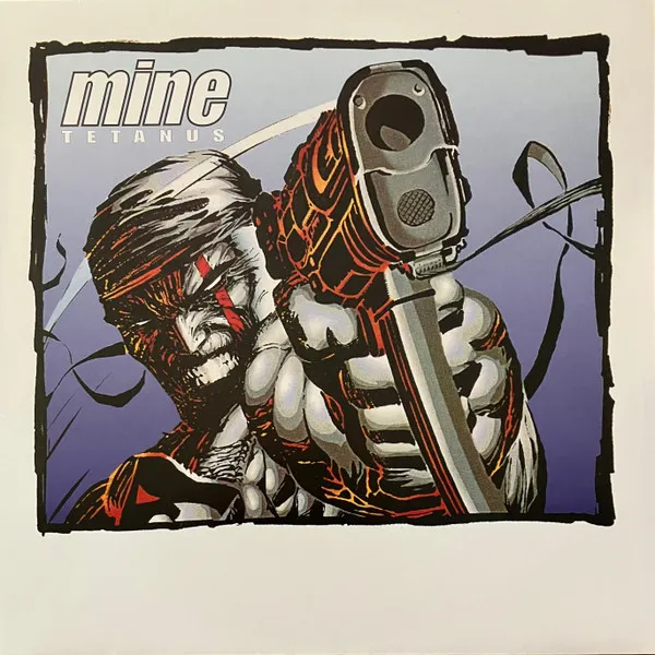 Mine (3) – Tetanus