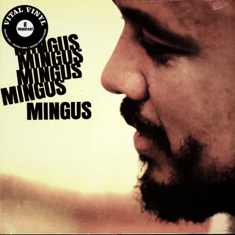 Mingus* – Mingus Mingus Mingus Mingus Mingus