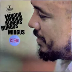 Mingus* – Mingus Mingus Mingus Mingus Mingus (Vinyl, LP)