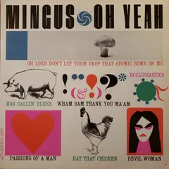 Mingus* Atlantic – Oh Yeah (Vinyl, LP)