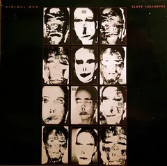 Minimal Man (2) – Slave Lullabyes (Vinyl, LP)