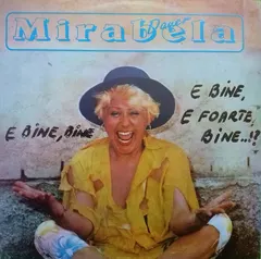 Mirabela Dauer – E Bine, E Foarte Bine ...!? (Vinyl, LP)