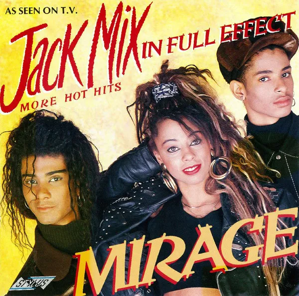 Mirage (12) – Jack Mix In Full Effect