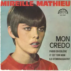 Mireille Mathieu – Mon Credo (Vinyl, 7")