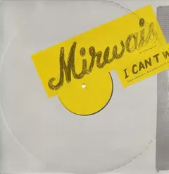 Mirwais – I Can't Wait (Vinyl, 12")