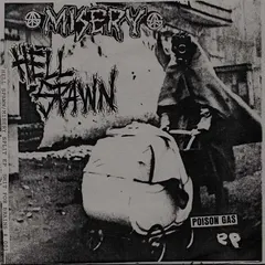 Misery (4) / Hellspawn (2) – Poison Gas EP (Vinyl, 7")