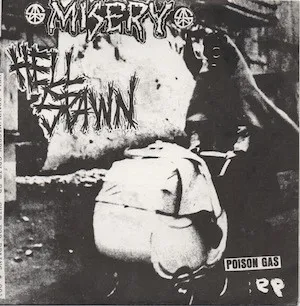 Misery (4) / Hellspawn (2) – Poison Gas EP